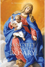 Sanctity Through the Rosary